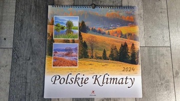 Kalendarz 2024r. Polskie Klimaty. NOWY! Polecam!
