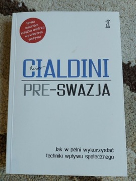 Bestseller Roberta Cialdini 'Pre-swazja'