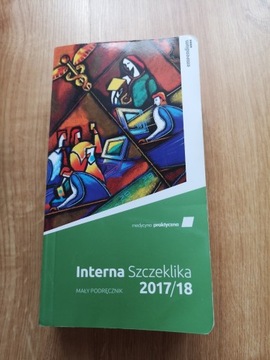 Interna Szczeklika 2017/18 Mały podrecznik