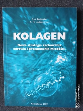 Batieczko Kolagen Nowa strategia zachowania zdrow