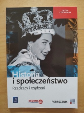 Historia i społeczeństwo Rządzący i rządzeni podr.