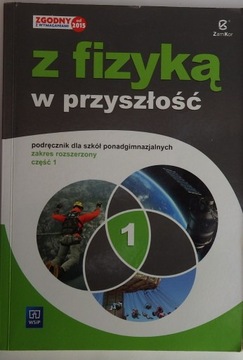 Z Fizyką w Przyszłość Część 1 ZamKor