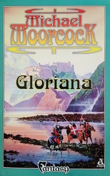 Gloriana - Michael Moorcock