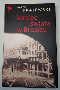 Koniec świata w Berslau, Marek Krajewski