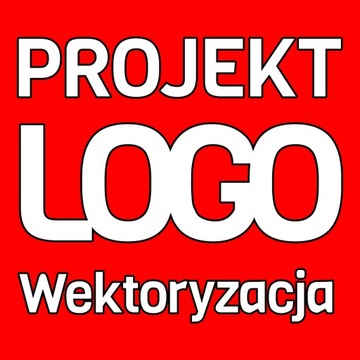 PROJEKT GRAFICZNY LOGO LOGOTYP WEKTORYZACJA PLIKÓW