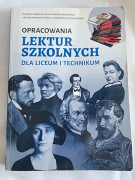 OPRACOWANIA LEKTUR SZKOLNYCH dla liceum i techniku