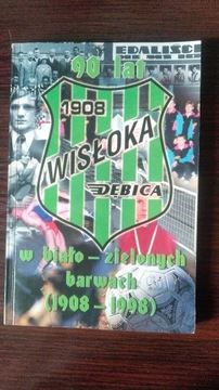 WISLOKA DĘBICA 90 LAT