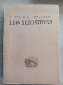 Lew Sezostrysa - Bolesław Mrówczyński
