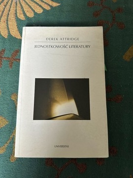 Derek Attridge Jednostkowość literatury