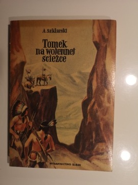 Tomek na wojennej ścieżce - A. Szklarski 1967 PRL