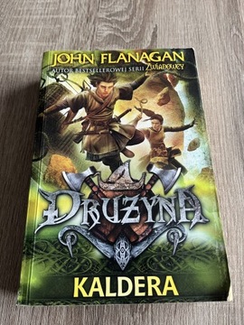 John Flanagan Drużyna 7 Kaldera