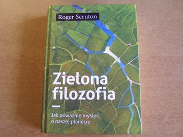 ZIELONA FILOZOFIA SCRUTON