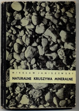 Naturalne kruszywa mineralne - W. Janiszewski 1964