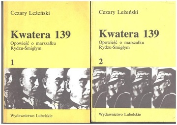 Leżeński, KWATERA 139 OPOWIEŚĆ O MR. RYDZU-ŚMIGŁYM