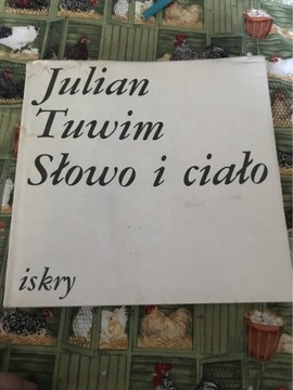 Słowo i ciało Julian Tuwim