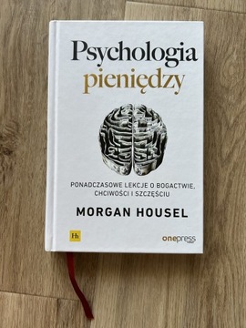Książka „Psychologia pieniędzy” Morgan Housel 