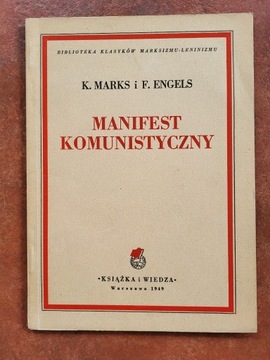 K. Marks, F. Engels - Manifest komunistyczny 
