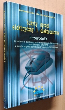 Zużyty sprzęt elektryczny i elektroniczny 