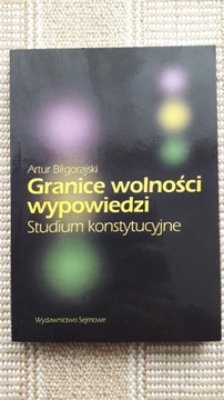 Granice wolności wypowiedzi Artur Biłgorajski