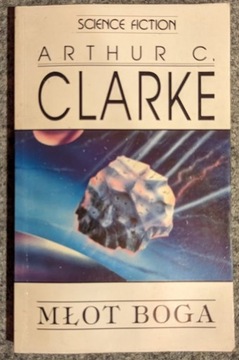 Arthur C. Clarke - Młot Boga