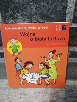 Wojna o biały fartuch R. Jędrzejewska-Wróbel