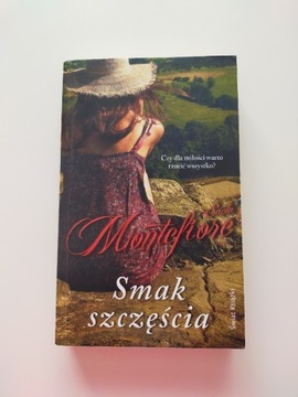 Smak szczęścia S. Montefiore