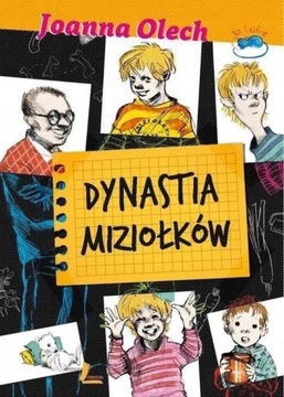 Dynastia Miziołków - Joanna Olech ~ NOWA