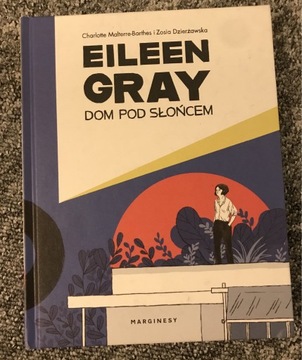 Dom pod słońcem Eileen Gray