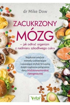 Zacukrzony mózg - jak odtruć organizm z nadmiaru