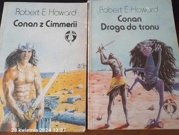 Conan z Cimmerii + Droga do tronu Robert E. Howard