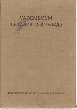 Vademecum lekarza ogólnego, W. Bruhl R. Brzozowski