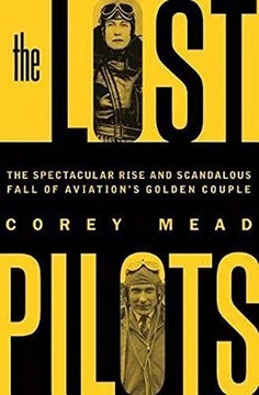 The Lost Pilots: The Spectacular Rise and Scandalo