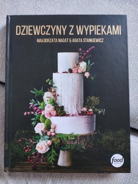 Dziewczyny z wypiekami książka torty urodzinowe 