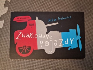 Zwariowane pojazdy Artur Gulewicz