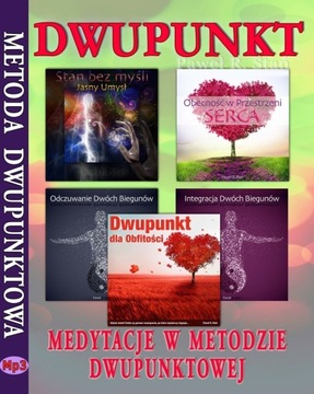 DWUPUNKT: Medytacje w Metodzie Dwupunktowej | Mp3