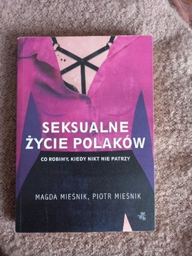 Magda Piotr Mieśnik Życie seksualne Polaków 