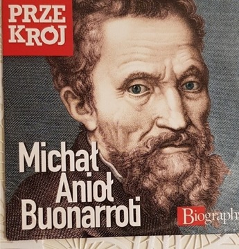 Michał Anioł Buonarroti - Przekrój seria Biography