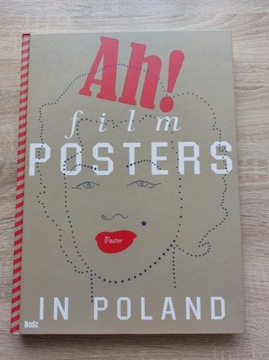 Ah !. Film posters in Poland. Wyd. Bosz