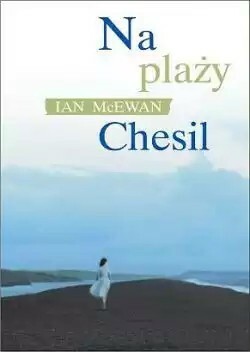 Na plaży Chesil. Ian McEwan