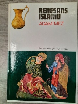 Renesans Islamu - Adam Mez