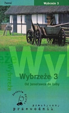 Wybrzeże 3, Od Jarosławca do Łeby, Pascal