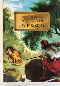 W pustyni i w puszczy Henryk Sienkiewicz