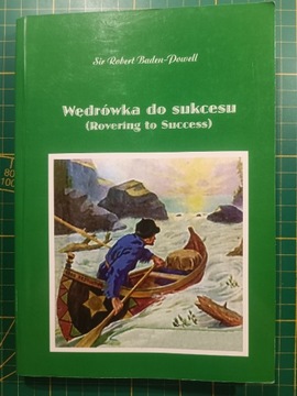 Wędrówka do sukcesu- Sir R. Baden- Powell