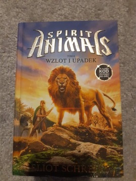 Spirit Animals tom 6 Wzlot i upadek