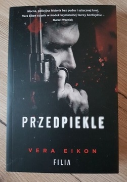 Przedpiekle, Vera Eikon