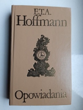 Opowiadania - E. T. A. Hoffmann