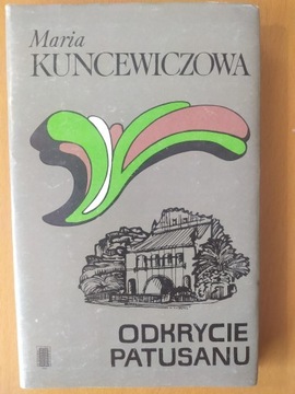 M.Kuncewiczowa, Odkrycie Patusanu, PAX 1983