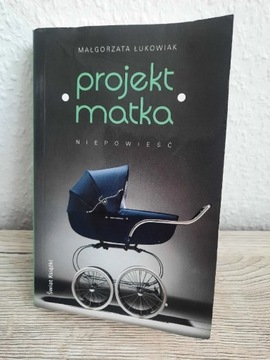 Książka projekt matka niepowieść