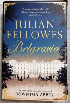Belgravia, Julian Fellowes