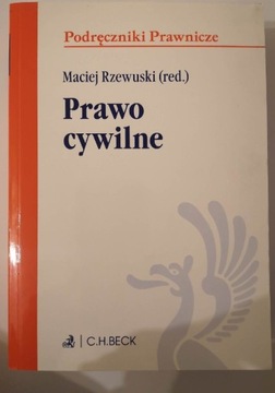 Prawo cywilne (red.) Maciej Rzewuski 